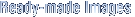Ready-made Images