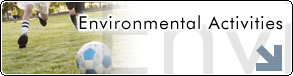 Environmental Activities