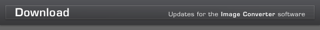 Download Updates for the Image Converter software
