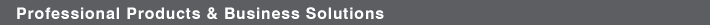 Professional Products & Business Solutions