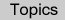 Topics