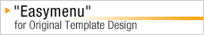 "Easymenu" for Original Template Design