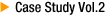 Case Study Vol.2