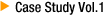 Case Study Vol.1