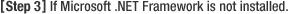 [Step 3] If Microsoft .NET Framework is not installed.