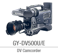 GY-DV500U/E
