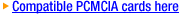 Compatible PCMCIA cards