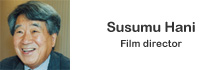 Susumu Hani, Film director